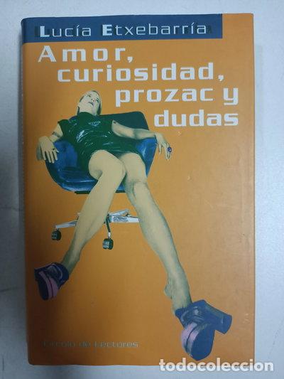Livres: Amor, curiosidad, prozac y dudas- 9788422667643