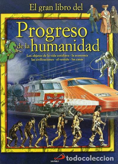 Libros: El gran libro del progreso de la humanidad- 9788428531801