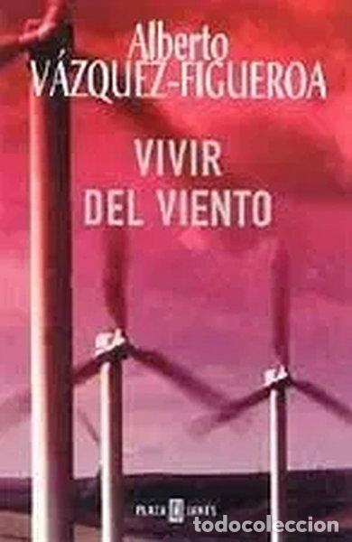 Libros: Vivir del viento- 9788401329753