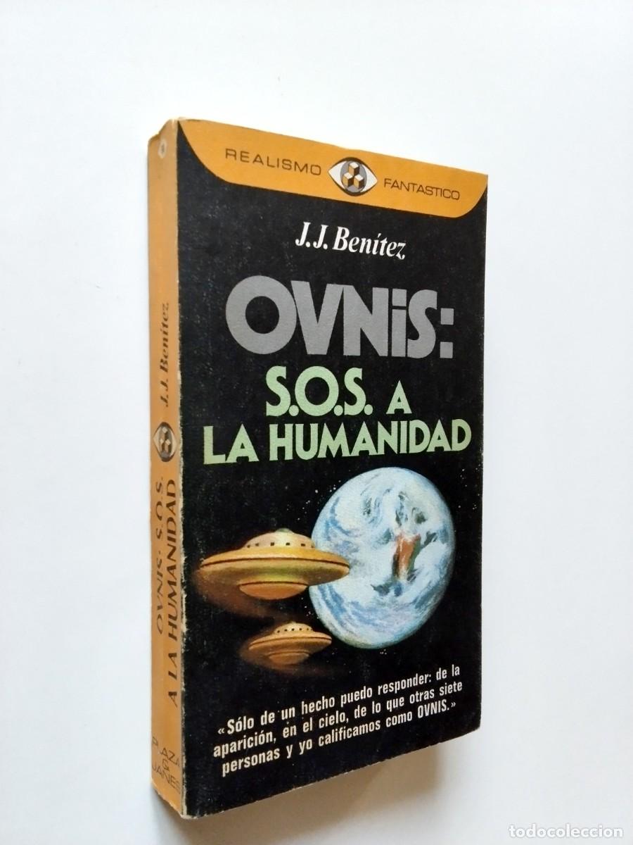 Libros: J. J. Ben&iacute;tez - Ovnis: S. O. S. a la humanidad