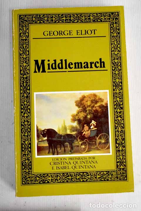 Libros: Middlemarch: Eliot, George.- Eliot, George