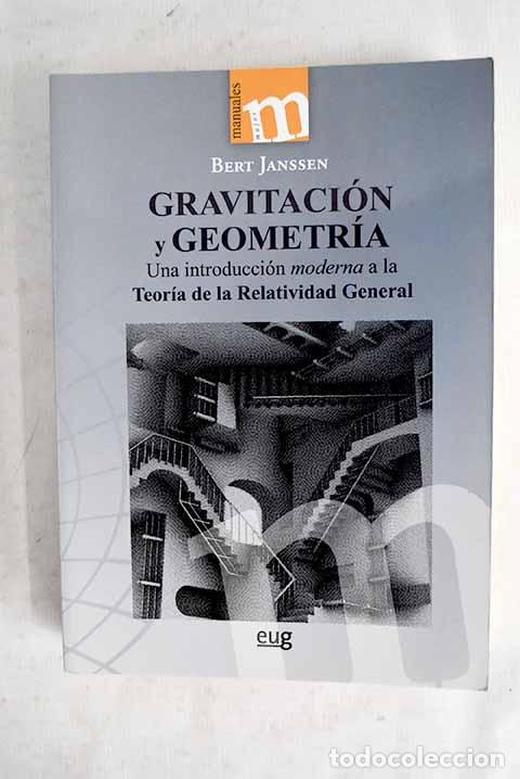 Livres: Gravitaci&oacute;n y geometr&iacute;a: una introducci&oacute;n moderna a la Teor&iacute;a de la Relatividad General