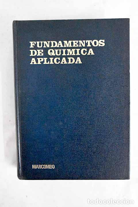 B&uuml;cher: Fundamentos de Qu&iacute;mica aplicada.- Snell, Cornelia T.