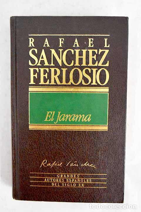 B&uuml;cher: El Jarama: S&aacute;nchez Ferlosio, Rafael.- S&aacute;nchez Ferlosio, Rafael