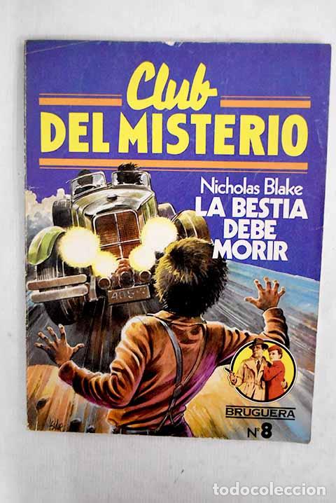 books: La bestia debe morir.- Blake, Nicholas