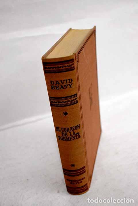 Libros: El coraz&oacute;n de la tormenta.- Beaty, David