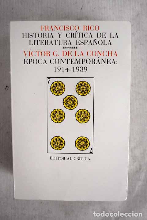Libros: Historia y cr&iacute;tica de la literatura espa&ntilde;ola, tomo VII