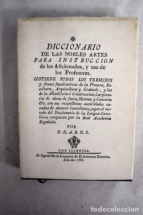 Libros: Diccionario de las nobles artes para instrucci&oacute;n de los aficionados, y uso de los profesores