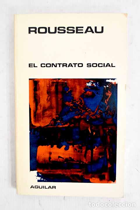 Libros: El contrato social: Rousseau, Jean-Jacques.- Rousseau, Jean-Jacques