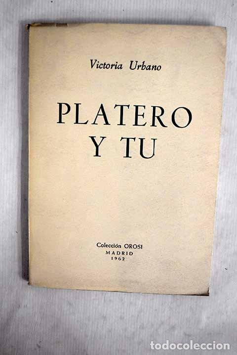 Libros: Platero y tu: Urbano, Victoria.- Urbano, Victoria