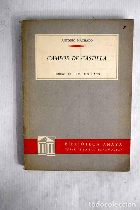 Libros: Campos de Castilla: Machado, Antonio.- Machado, Antonio
