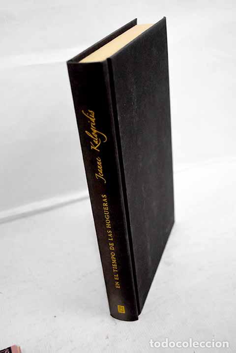 books: En el tiempo de las hogueras.- Kalogridis, Jeanne