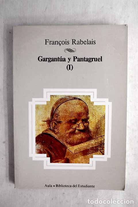 books: Gargant&uacute;a y Pantagruel, tomo I.- Rabelais, Francois