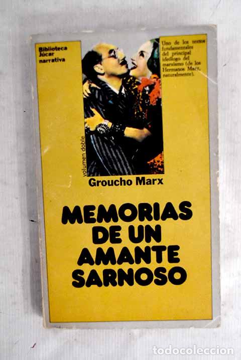 books: Memorias de un amante sarnoso.- Marx, Groucho