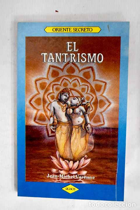 Libros: El tantrismo: Ravignant, Patrick.- Ravignant, Patrick