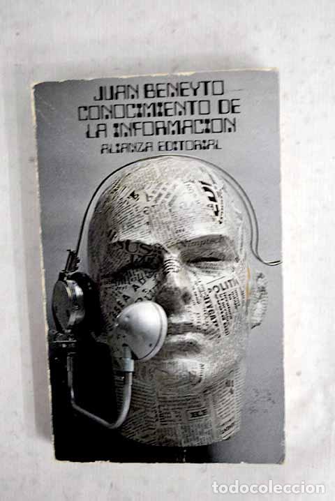 Libros: Conocimiento de la informaci&oacute;n: aproximaci&oacute;n al sistema de las comunicaciones sociales