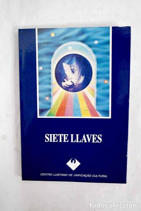 Libros: Siete llaves: : Centro Lusitano de Unifica&ccedil;ao Cultural.