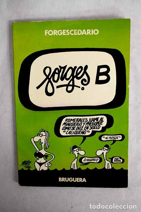 Libros: Forges B: Forges: Bruguera..- Forges
