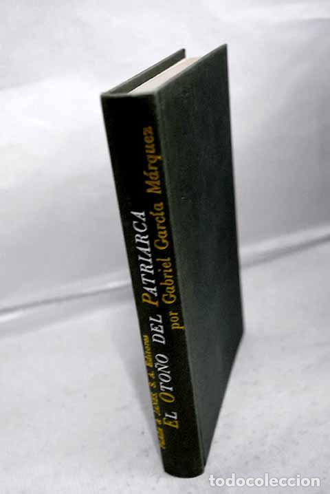 Libros: El oto&ntilde;o del patriarca.- Garc&iacute;a M&aacute;rquez, Gabriel