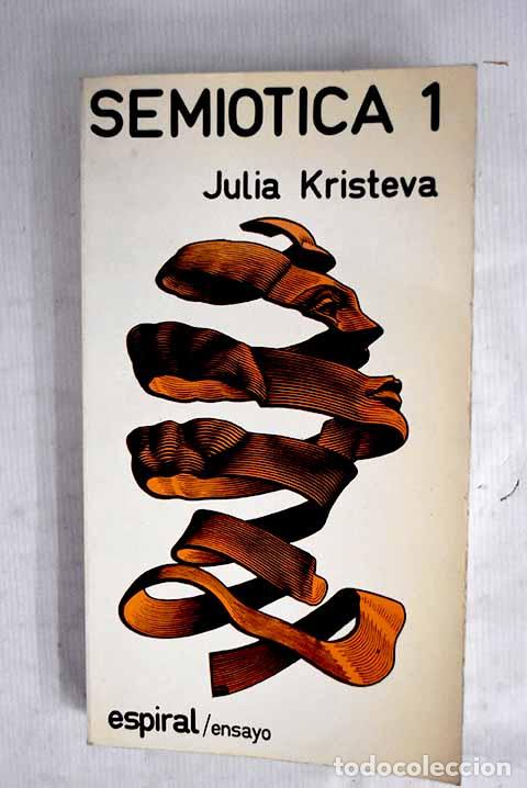 Libri di seconda mano: Semeiotike: Semi&oacute;tica, tomo I.- Kristeva, Julia