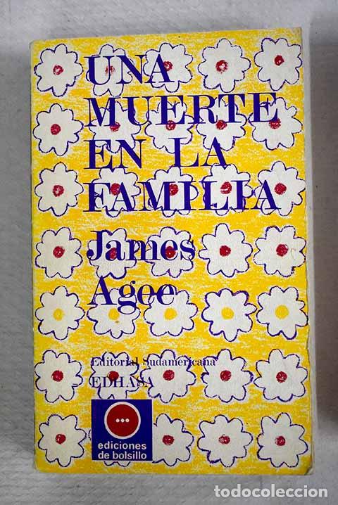 Libros: Una muerte en la familia.- Agee, James