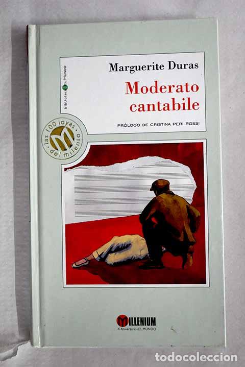 Libros: Moderato cantabile: Duras, Marguerite.- Duras, Marguerite