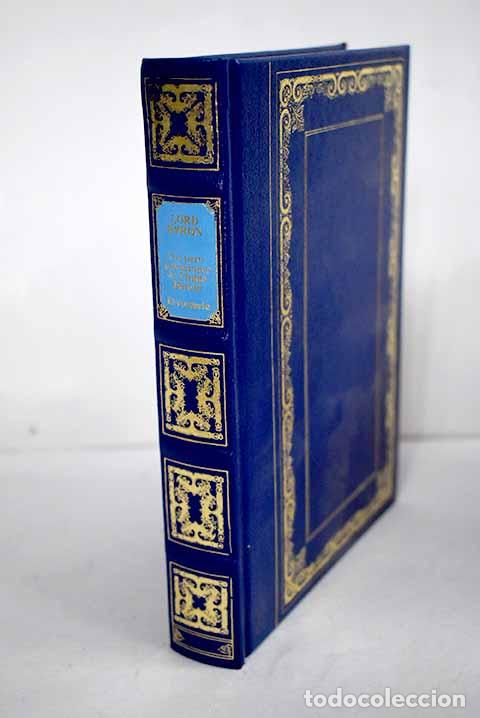 Libros: Las peregrinaciones de Childe Harold; El corsario.- Lord Byron