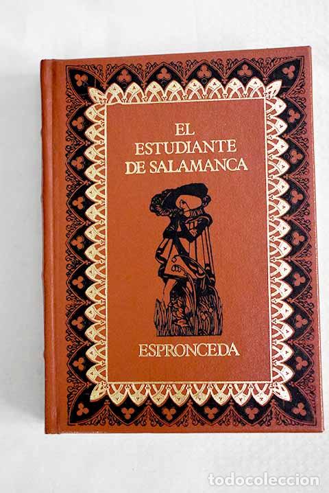 Libros: El estudiante de Salamanca.- Espronceda, Jos&eacute; de