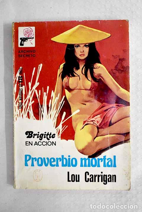 Libros: Proverbio mortal: Carrigan, Lou.- Carrigan, Lou