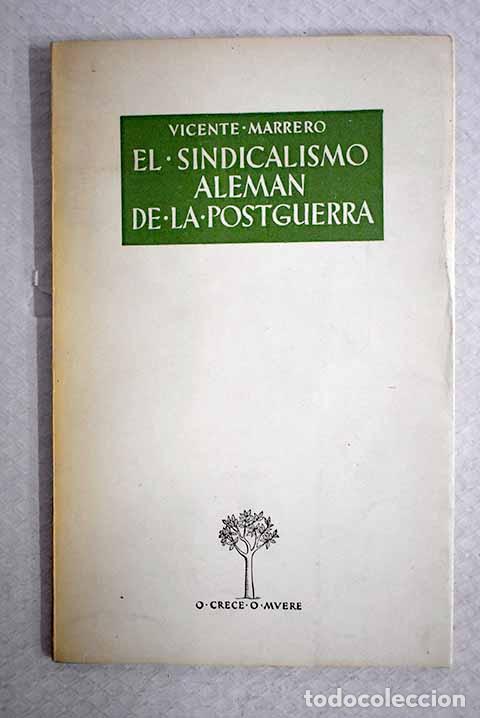 Libros: El sindicalismo alem&aacute;n de la post guerra.- Marrero, Vicente