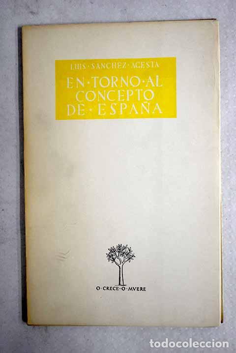 Libri di seconda mano: En torno al concepto de Espa&ntilde;a.- S&aacute;nchez Agesta, Luis