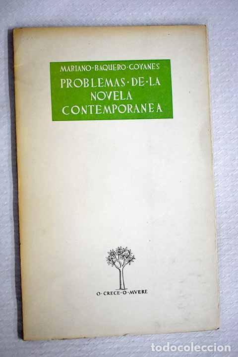 books: Problemas de la novela contemporanea.- Baquero Goyanes, Mariano