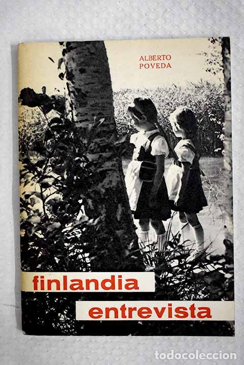 books: Finlandia entrevista.- Poveda, Alberto