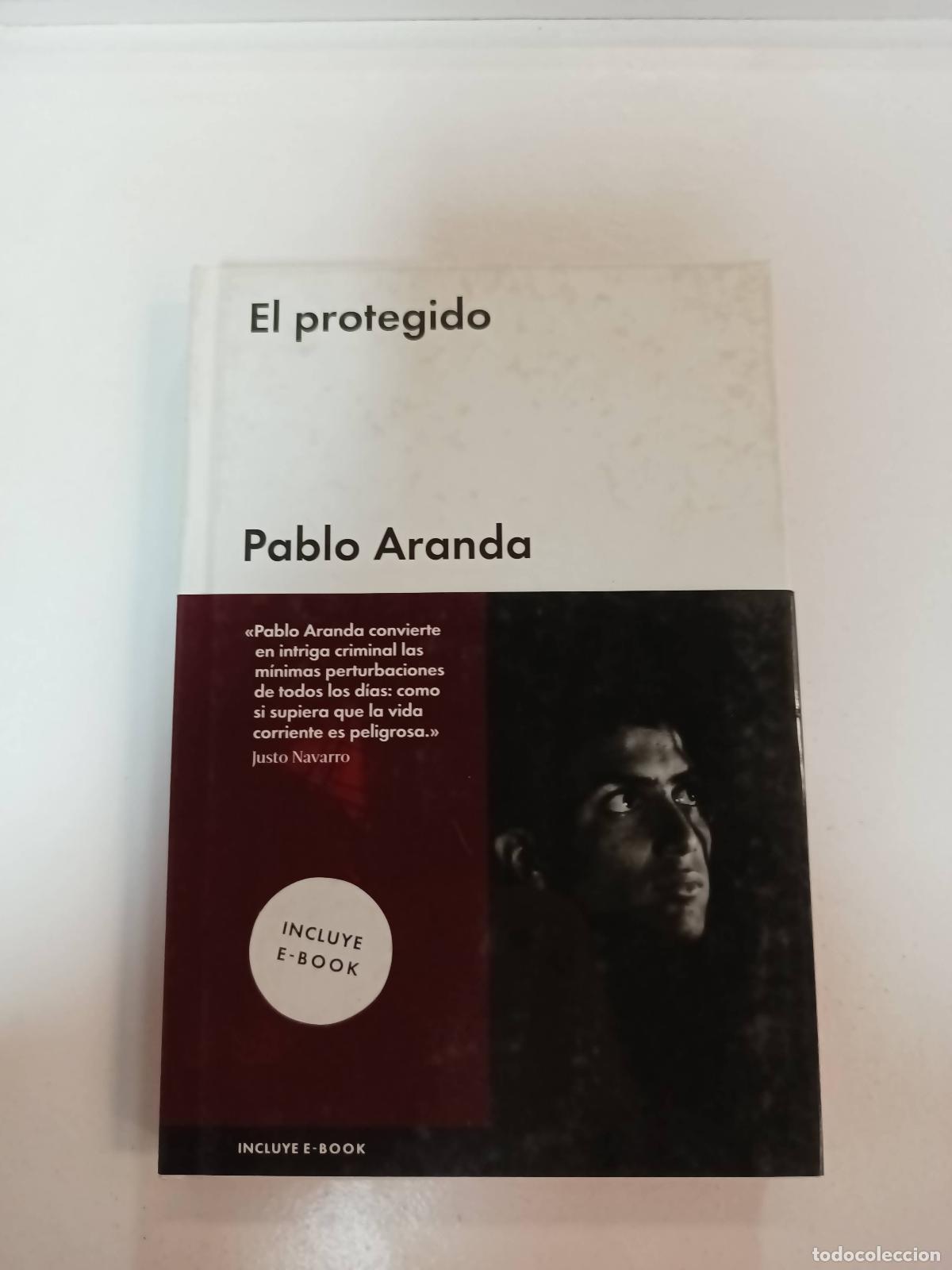 Libros: El protegido - Pablo Aranda - Foto 1