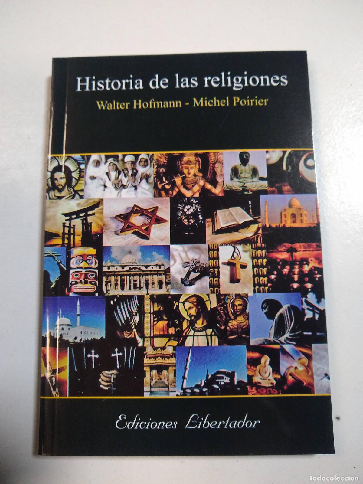 Livres: Historia de las religiones - Walter Hofmann / Michel Poirier