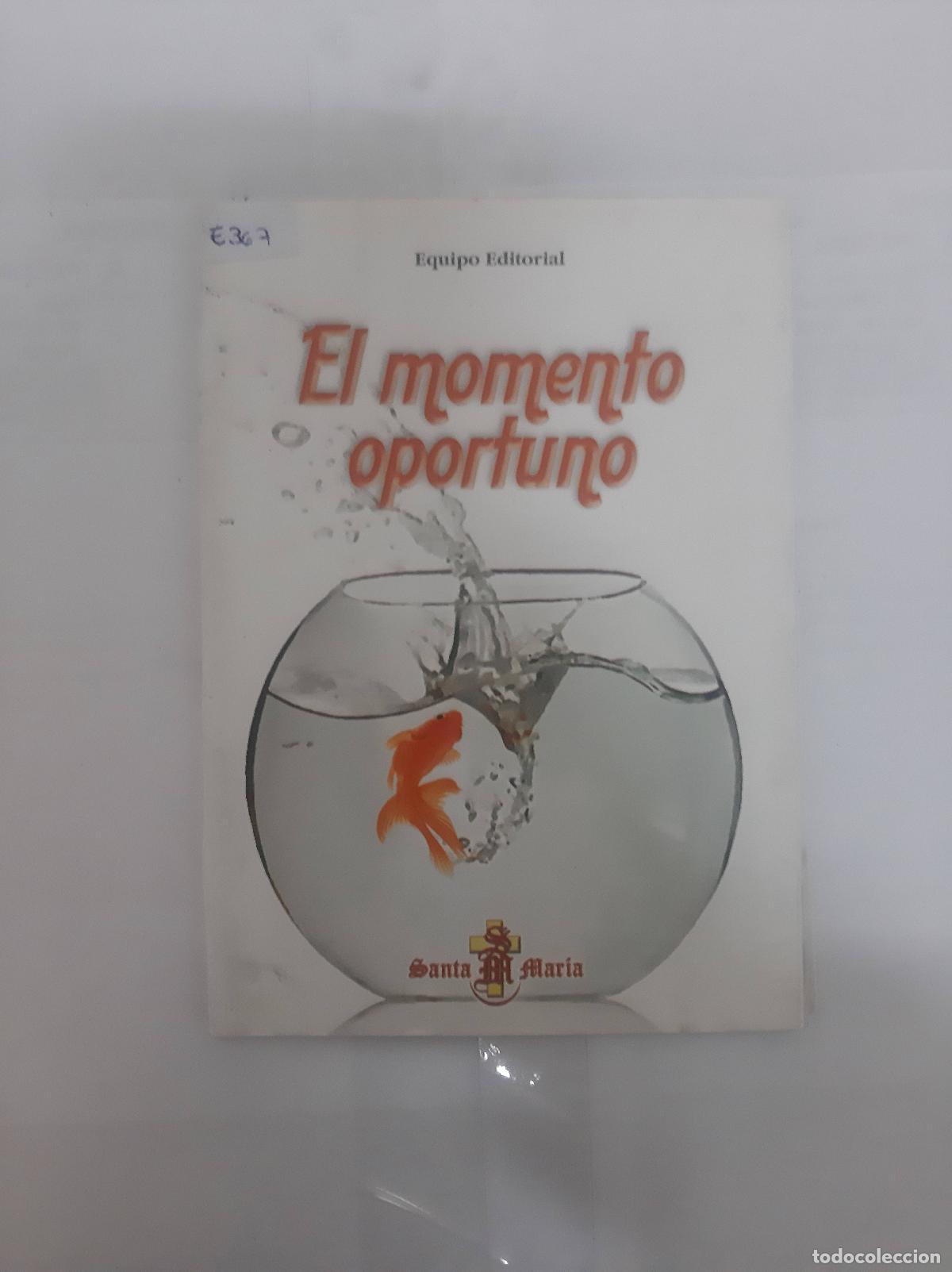 Libros: El momento oportuno - Varios autores - Foto 1