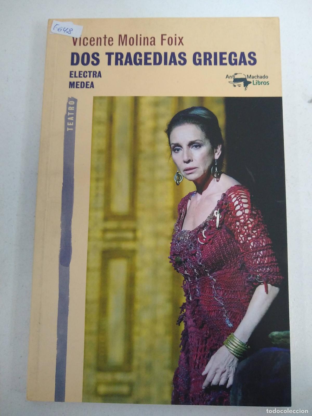 Libros: DOS TRAGEDIAS GRIEGAS: ELECTRA. MEDEA - MOLINA FOIX, VICENTE - Foto 1