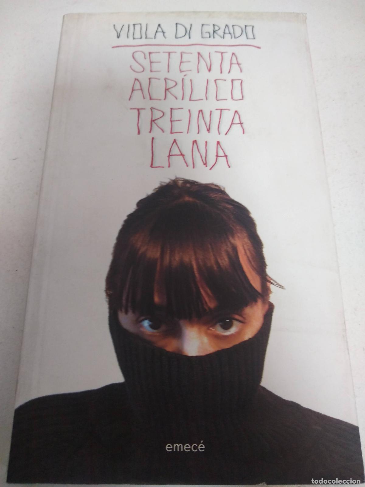 Libros: SETENTA ACRILICO TREINTA LANA - DI GRADO VIOLA - Foto 1