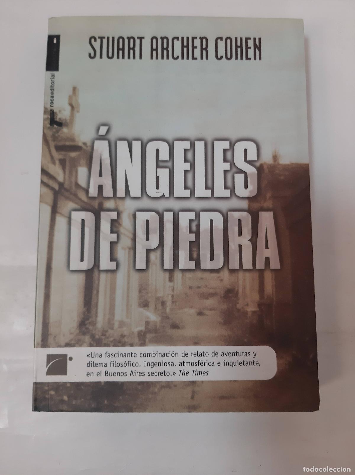 Libros: &Aacute;ngeles de piedra - Stuart Archer Cohen - Foto 1