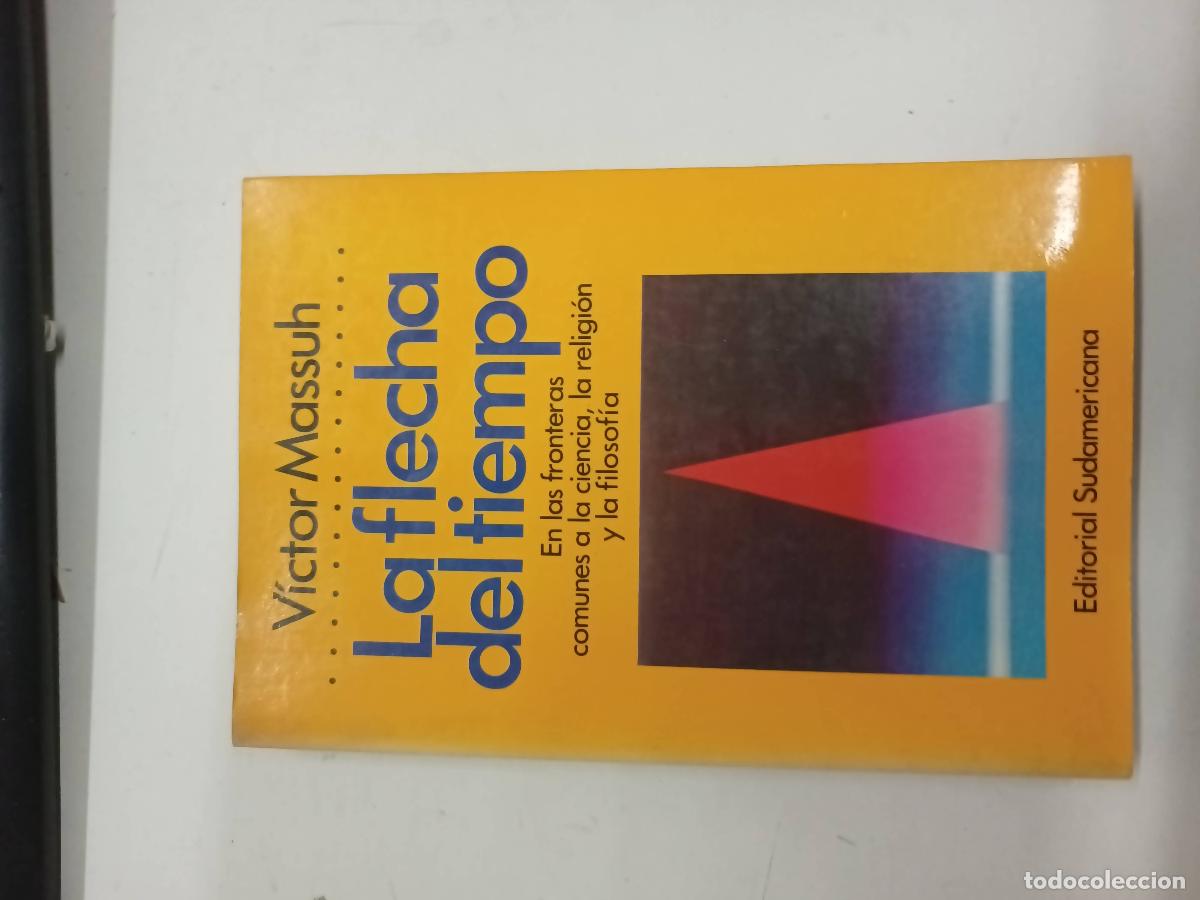 Libros: La flecha del tiempos - Victor Massuh - Foto 1