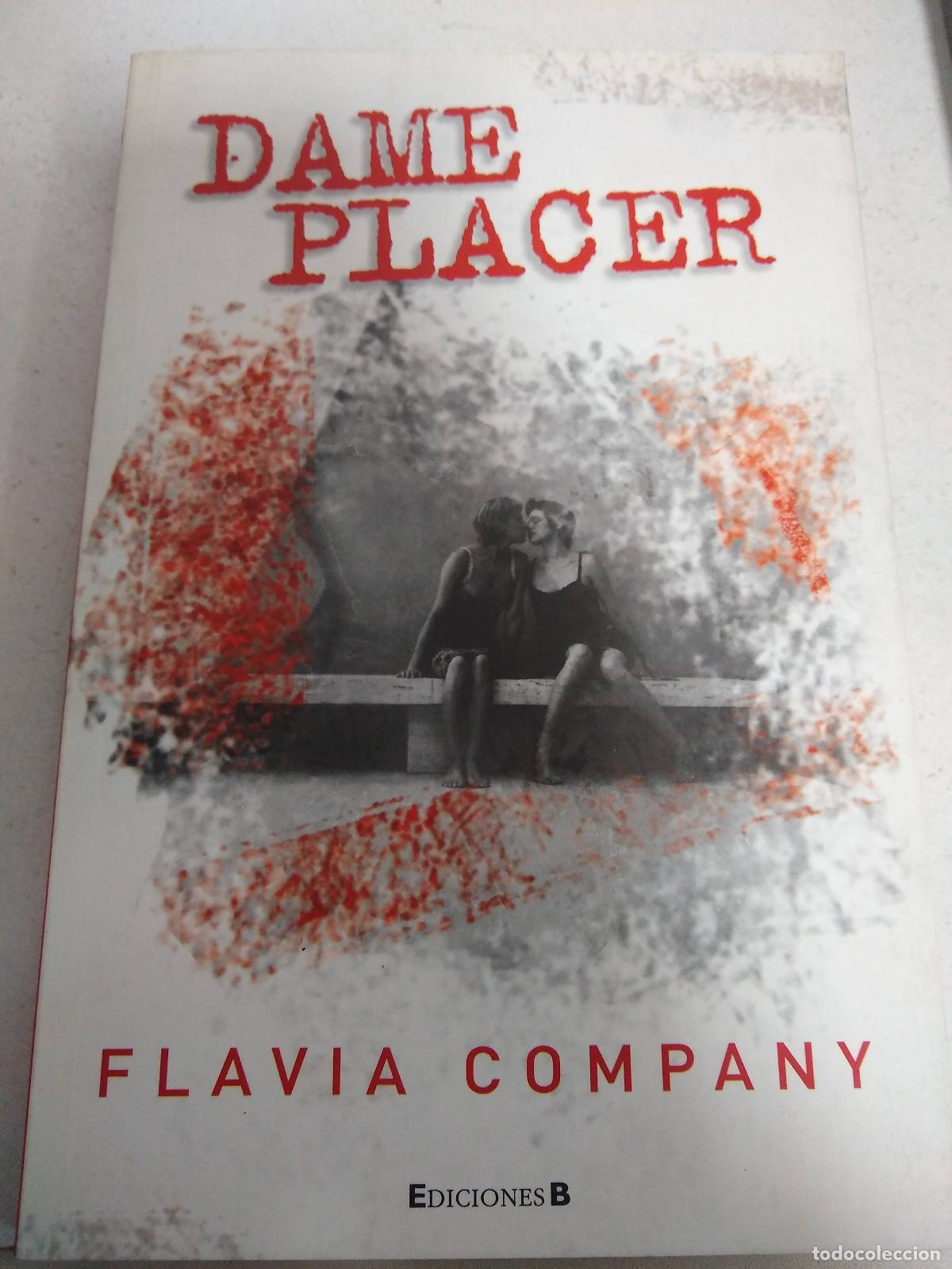 Libros: Dame Placer - Company, Flavia - Foto 1