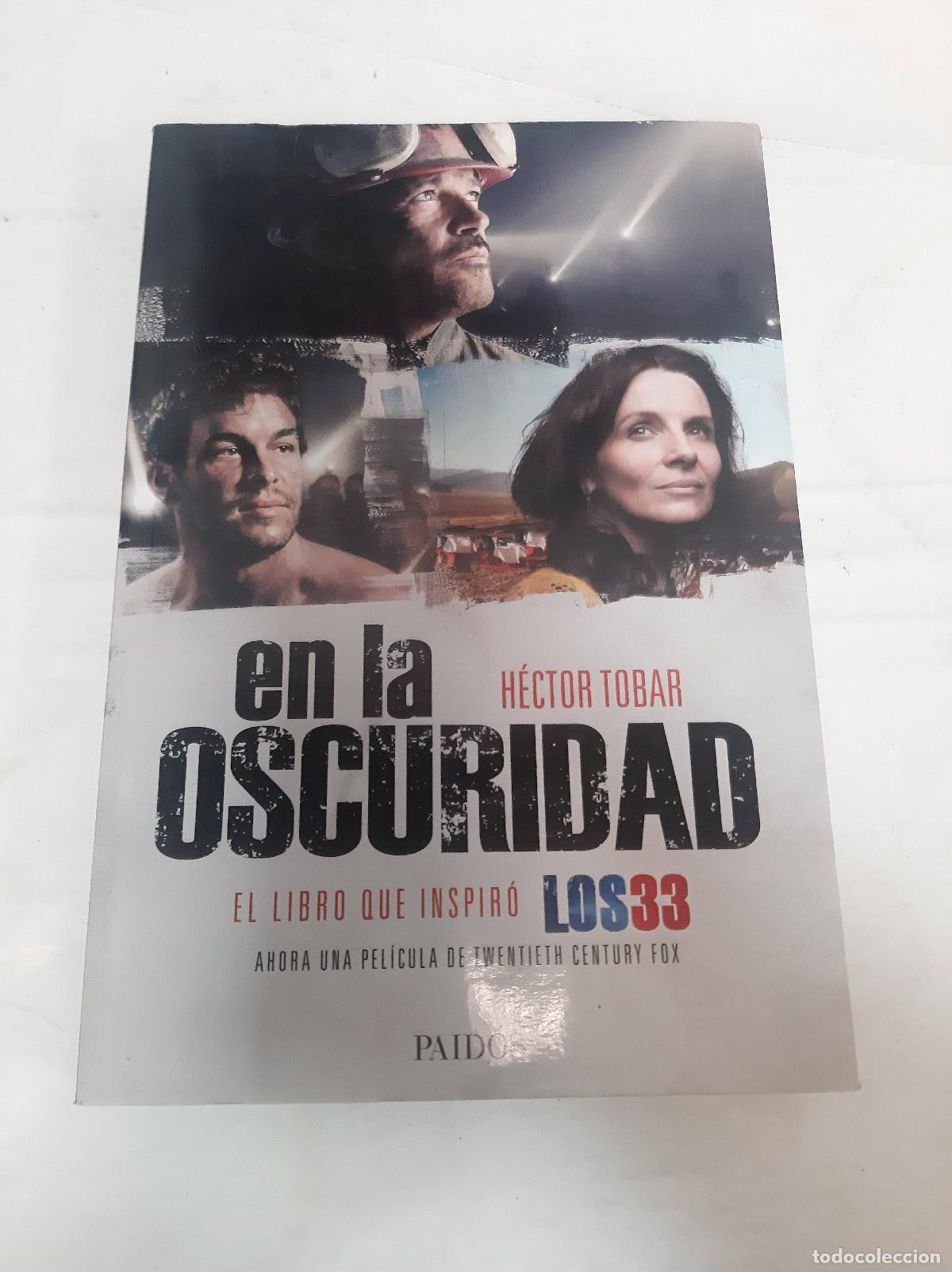 Libros: En La Oscuridad - Tobar, Hector - Tobar, H&eacute;ctor - Foto 1