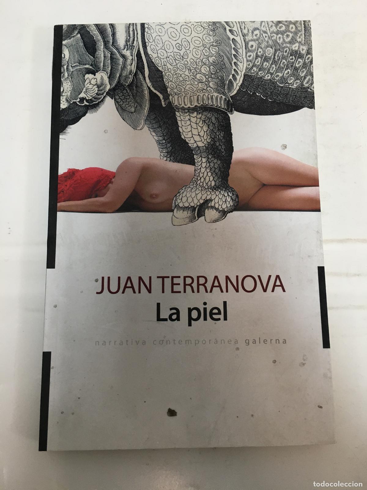 Libros: La piel - Juan Terranova - Foto 1