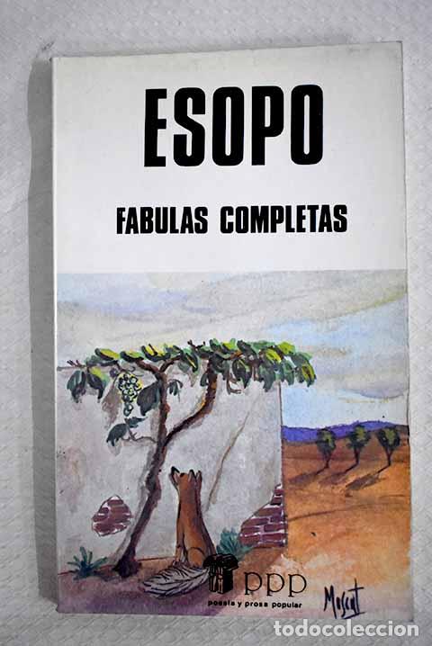 Libros: F&aacute;bulas completas: Esopo.- Esopo
