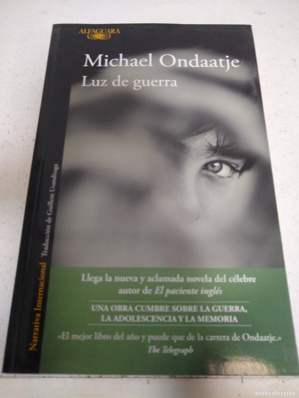 Libros: Luz de guerra - Michael Ondaatje - Foto 1