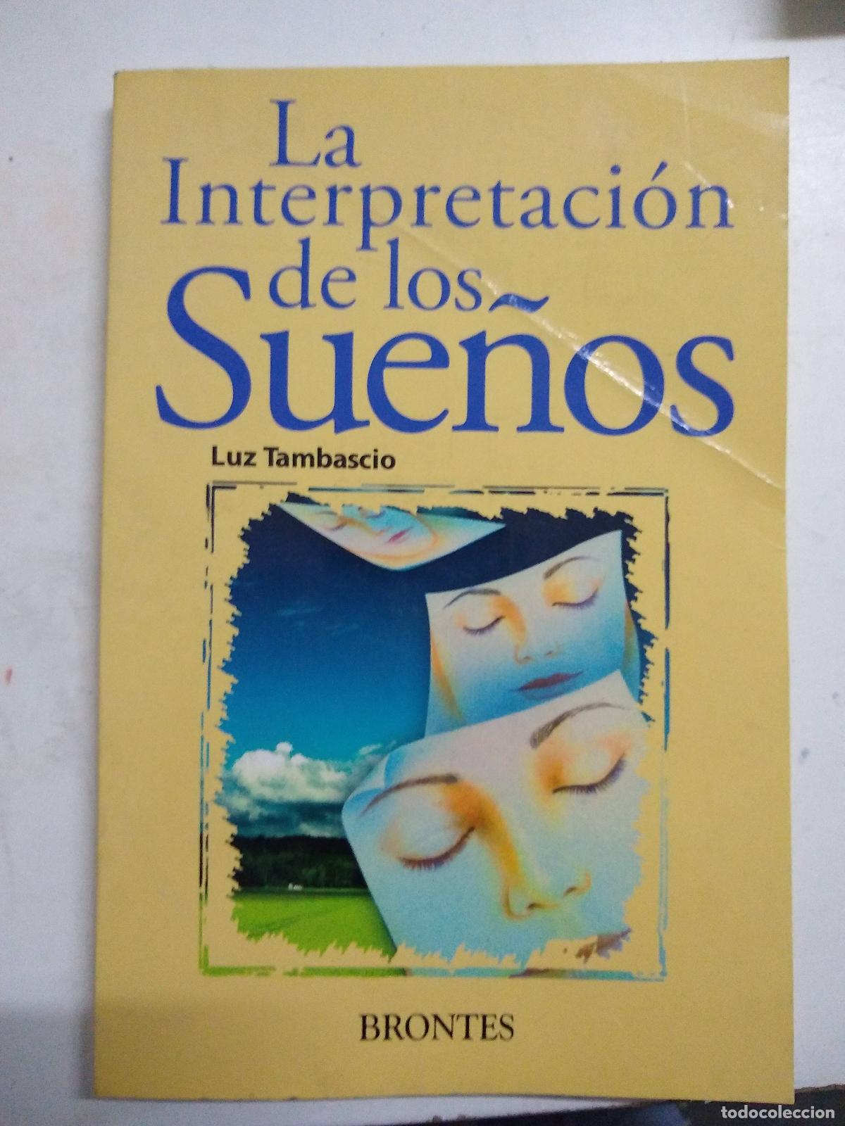 Libros: La interpretacion de los sue&ntilde;os - Luz Tambascio - Foto 1