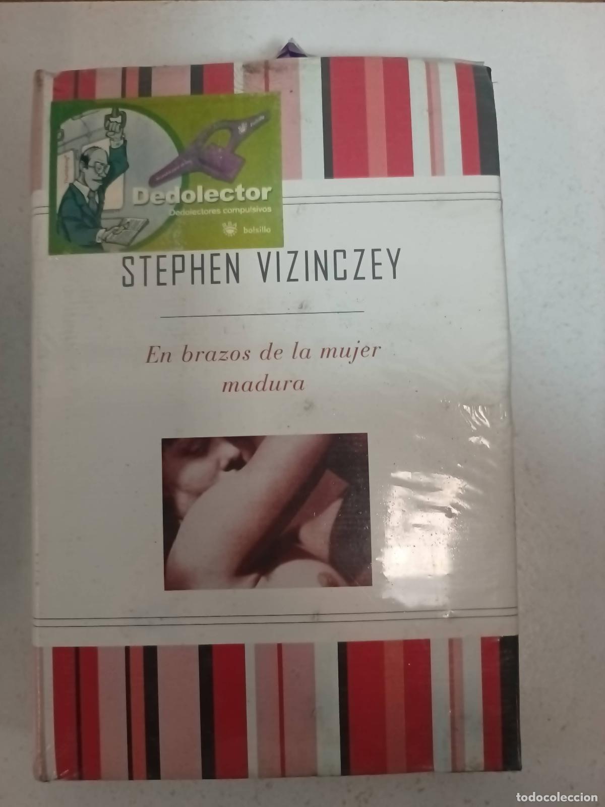 Libri di seconda mano: En brazos de la mujer madura - Stephen Vizinczey