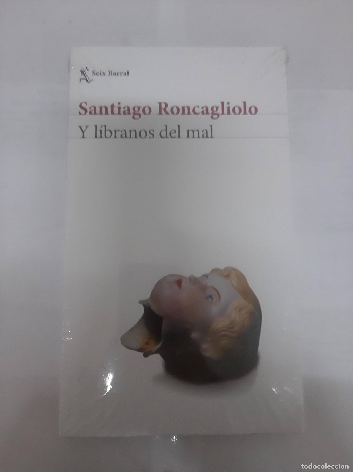 Libros: Y libranos del mal - Santiago Roncagliolo - Foto 1
