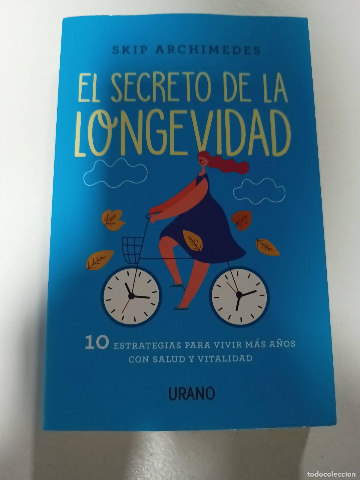 Libros: SECRETO DE LA LONGEVIDAD, EL - ARCHIMEDES, SKIP - Foto 1