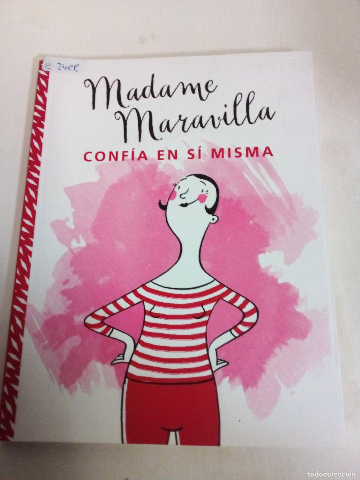 Libros: Conf&iacute;a en s&iacute; misma - Madame Maravilla - Foto 1
